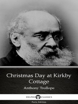 cover image of Christmas Day at Kirkby Cottage by Anthony Trollope (Illustrated)
